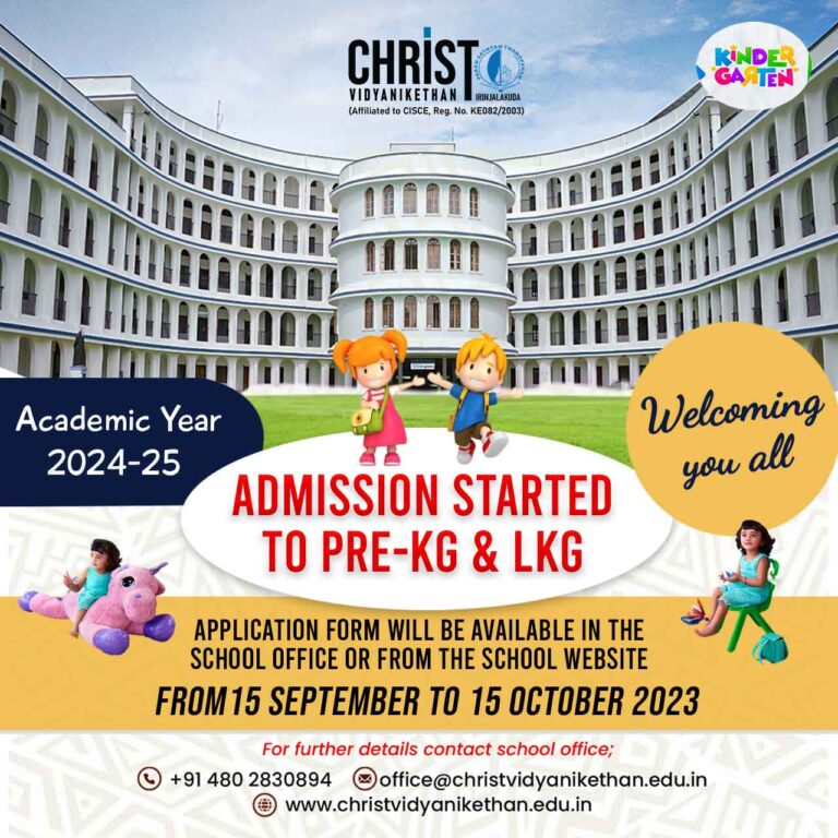 PREKG / LKG 202425 ADMISSION OPNED Christ Vidyanikethan ICSE School